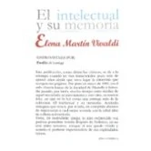Imagen de Elena Martin Vivaldi (el Intelectual Y Su Memoria)