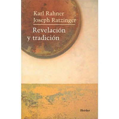Imagen de Revelación y tradición (SIN COLECCION)