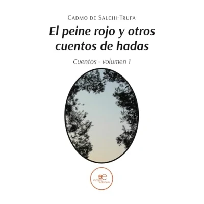 Imagen de EL PEINE ROJO Y OTROS CUENTOS DE HADAS: Vol. 1 (Edificar Universos)
