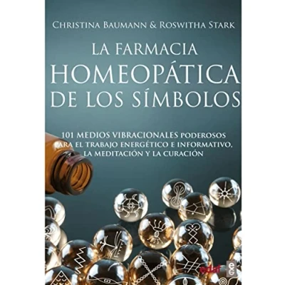Imagen de La Farmacia homeopática de los símbolos: 101 medios vibracionales uso inmediato (Plus Vitae)