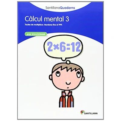 Imagen de CALCUL MENTAL 3 SANTILLANA QUADERNS (SIN COLECCION)