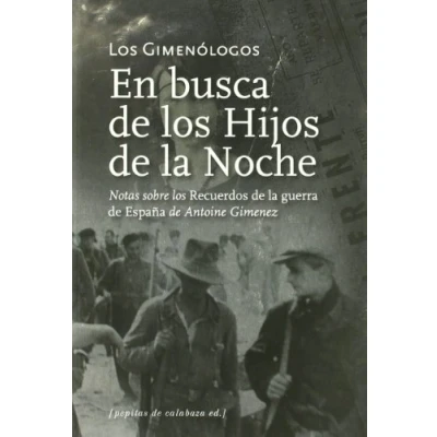 Imagen de Del amor, la guerra y revolución &amp; En busca de Los Hijos Noche: 2 (FONDO)