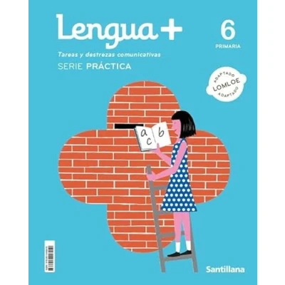 Imagen de LENGUA+ SERIE PRACTICA TAREAS Y DESTREZAS COMUNICATIVAS 6 PRIMARIA (CONSTRUYENDO MUNDOS)