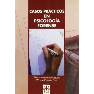 Imagen de Casos Practicos En Psicologia Forense: 8 (Psicología Jurídica)