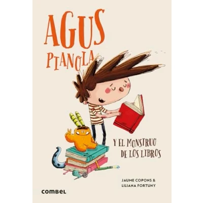 Imagen de Agus Pianola y el monstruo de los libros: 28 (Agus monstruos)