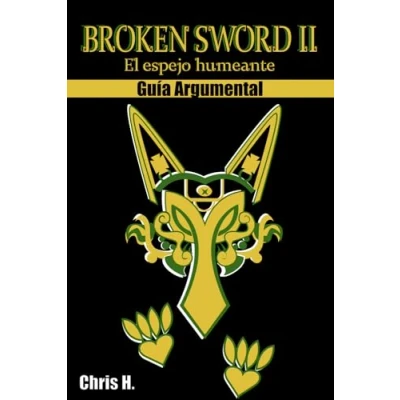 Imagen de Broken Sword II Guía Argumental