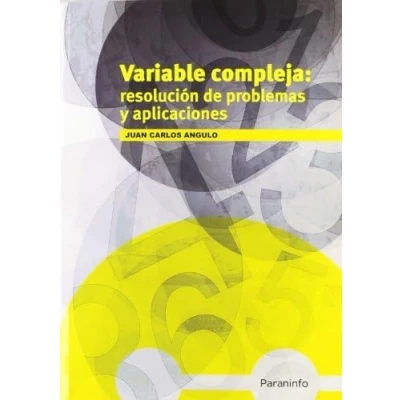 Imagen de Variable compleja: Resolución de problemas y aplicaciones (Matemáticas)