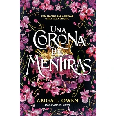 Imagen de Una corona de mentiras (saga dominios, #1, The Liar’s Crown, novela fantasía y magia, #fantasy, #romantasy) (TBR)