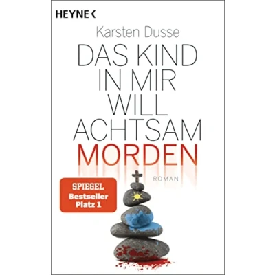 Imagen de Das Kind In Mir Will Achtsam Morden