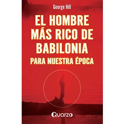 Imagen de El hombre mas rico de Babilonia: Para nuestra epoca