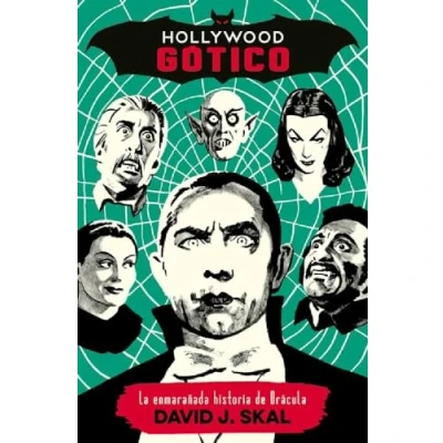 Imagen de Hollywood gótico: La enmarañada historia de Drácula: 9 (Es Pop Ensayo)