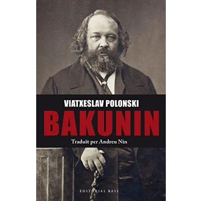 Imagen de Bakunin: 136 (Base Històrica)