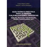 Imagen de Guia Teorico practica Para Elaborar Tus Publicaciones Cientificas