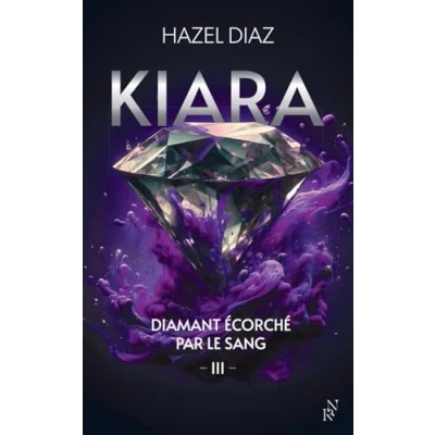 Imagen de Kiara Diamant Écorché Par Le Sang. Vol. 3