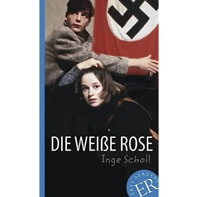 Imagen de WEISSE ROSE: Deutsche Lektüre für das 3. und 4. Lernjahr. Gekürzt, mit Annotationen (KLETT)