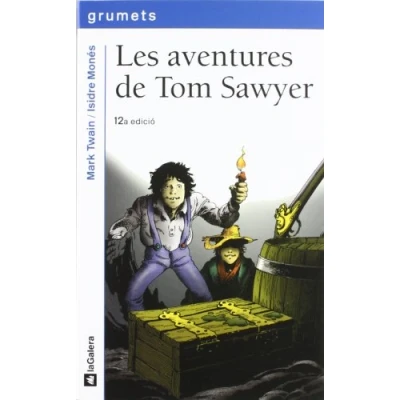 Imagen de Les aventures de Tom Sawyer: 43 (Grumets)