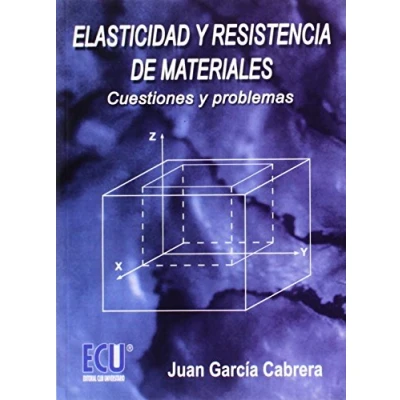 Imagen de Elasticidad y resistencia de materiales: Cuestiones problemas (TECNOLOGIA)