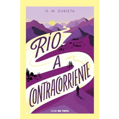Imagen de Río a contracorriente (Nube de Tinta)