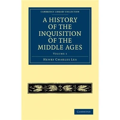 Imagen de A history of the inquisition middle ages volume 1 paperback