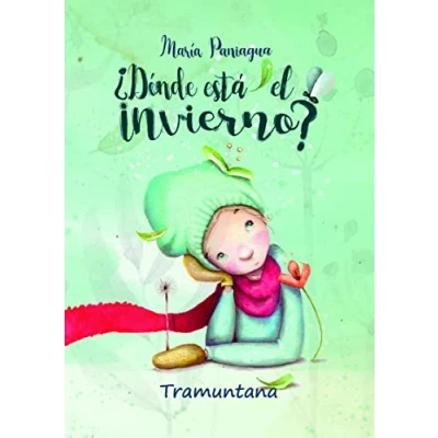 Imagen de ¿Dónde está el invierno? (INFANTIL)