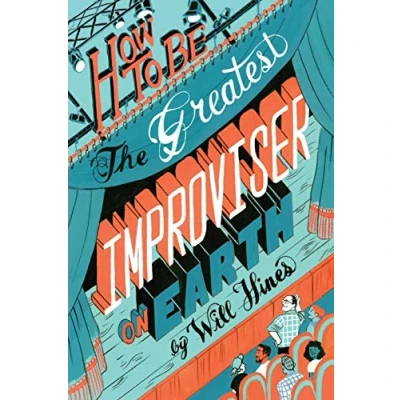 Imagen de How to be the greatest improviser on earth.