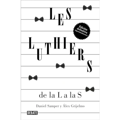 Imagen de Les Luthiers: de la L a las S (Ensayo y Pensamiento)