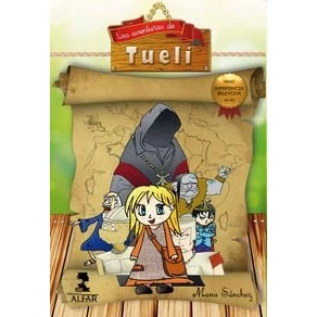 Imagen de Aventuras de Tueli,Las: 7 (Biblioteca Infantil y Juvenil)