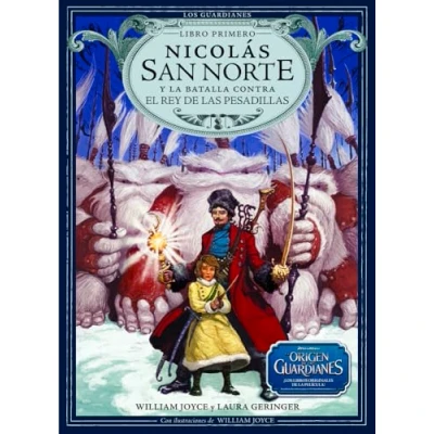 Imagen de Nicolas San Norte Y La Batalla Contra El Rey De Las Pesadillas (los Gu