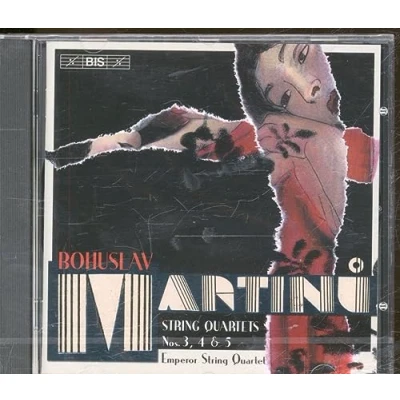 Imagen de Bohuslav Martinu: String Quartets Nos. 3, 4, 5