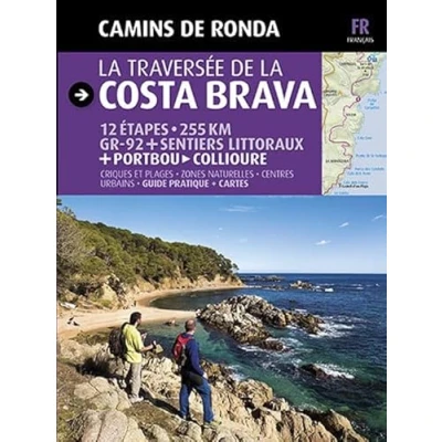 Imagen de Camins de Ronda, la traversée Costa Brava: Ronda (Guia &amp; Mapa)