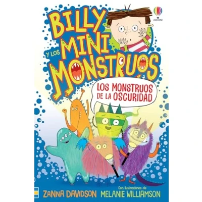 Imagen de Billy Minimonstruos 1. los Monstruos De La Oscurida (Billy y mini monstruos)