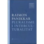 Imagen de Opera Omnia Raimon Panikkar: Pluralisme i interculturalitat: VI.1 (SIN COLECCION)