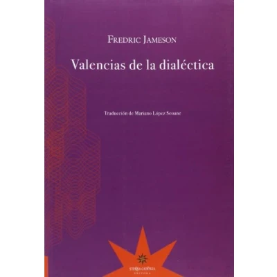 Imagen de Valencias De La Dialéctica (ENSAYO)