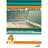 Imagen de Lengua Castellana Y Literatura 4 Eso. Proyecto Jábega