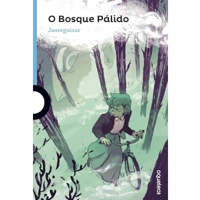 Imagen de O Bosque Pálido (AZUL (+12 A?OS))