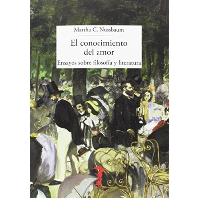 Imagen de El conocimiento del amor: Ensayos sobre filosofía y literatura: 210 (La balsa de la Medusa)