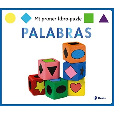 Imagen de Mi primer libro puzle. Palabras (Castellano A PARTIR DE 0 AÑOS MANIPULATIVOS (LIBROS PARA TOCAR Y JUGAR), POP UPS Otros libros)