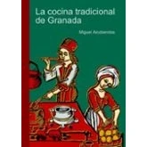 Imagen de La Cocina Tradicional De Granada