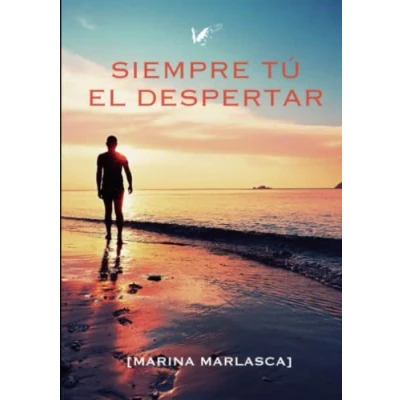Imagen de Siempre tú. El despertar