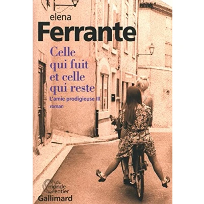 Imagen de L Amie Prodigieuse Volume 3 Celle Qui Fuit Et Reste