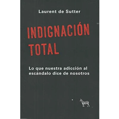 Imagen de Indignación Total (ENSAYO FILOSOFICO)