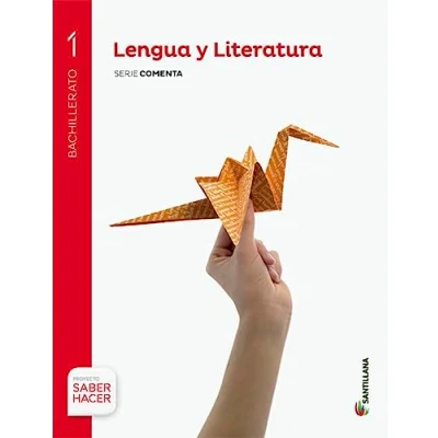 Imagen de LENGUA Y LITERATURA SERIE COMENTA 1 BTO SABER HACER 9788468003870
