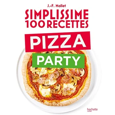 Imagen de Simplissime 100 Recettes Pizza Party (ebook)