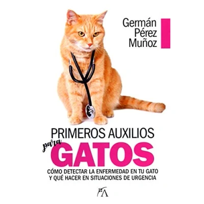Imagen de Primeros Auxilios para Gatos. (SIN COLECCION)