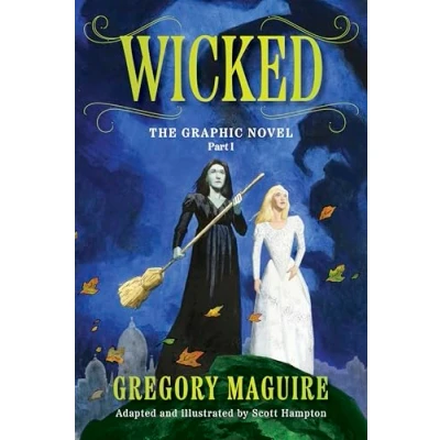 Imagen de Wicked: The Graphic Novel Part I (ebook)