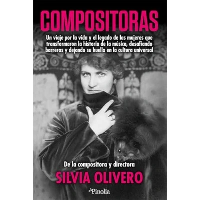 Imagen de Compositoras: Un viaje por la vida y el legado de las mujeres que transformaron historia música (Divulgación histórica)