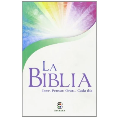 Imagen de La Biblia. leer, orar, pensar... Cada día (BIBLIA,LA)