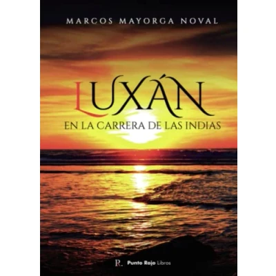 Imagen de Luxan En La Carrera De Las Indias