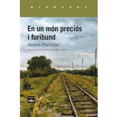 Imagen de En un món preciós i furibund: Relats: 251 (Mirmanda)