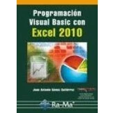 Imagen de Programación Visual Basic con Excel 2010 (INFORMATICA GENERAL)